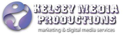 Kelsey Media Productions Marketing and Digital Media Services.