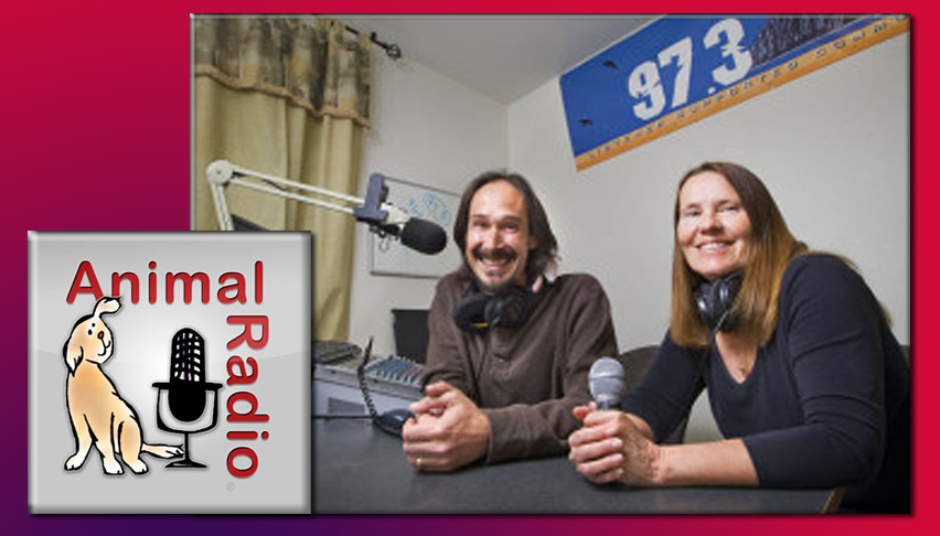 Animal Radio with host Hal Abrams and Judy Francis